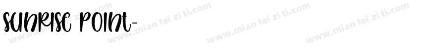 Sunrise Point字体转换